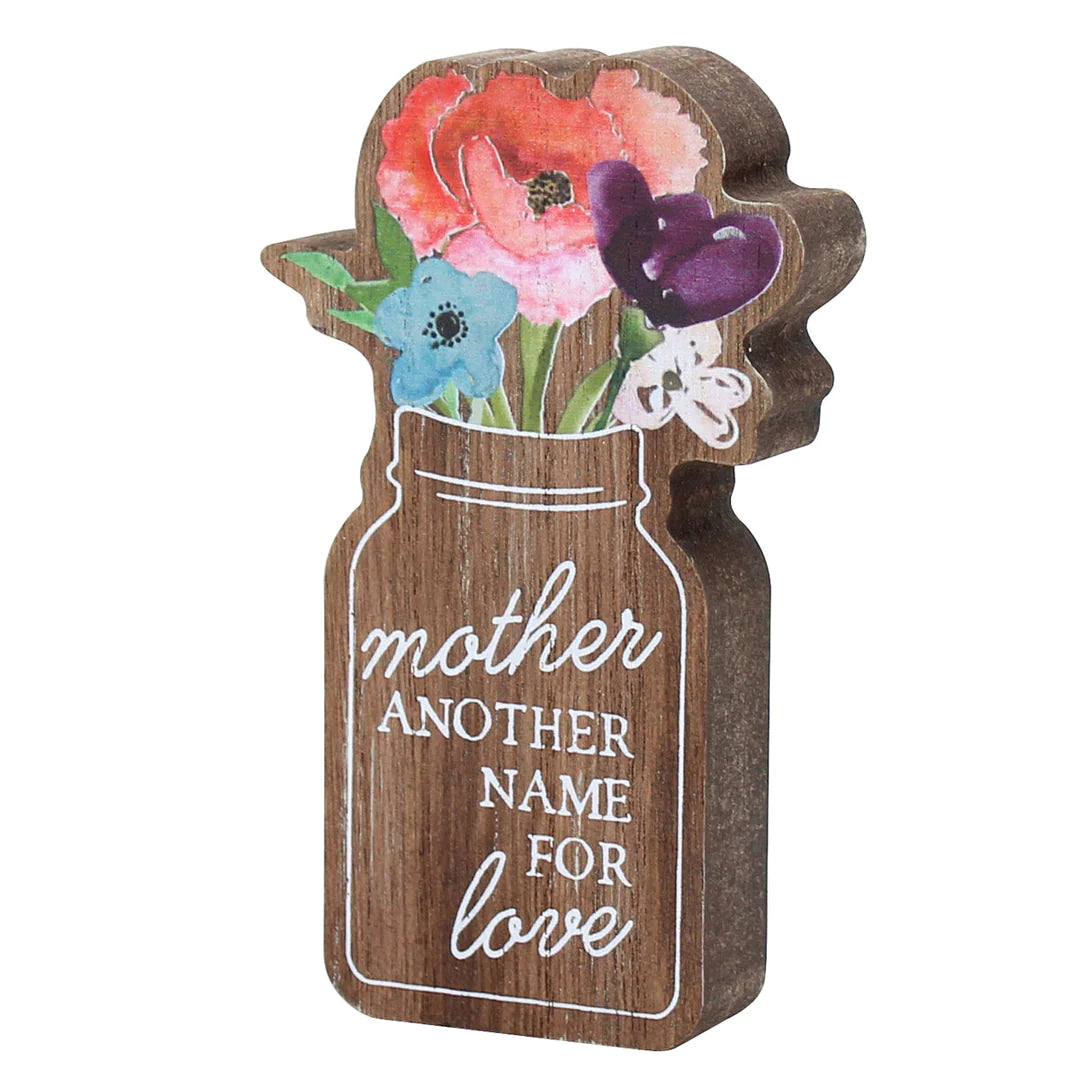 Mother Another Name… Jar Wood cutout with flowers wood block sign