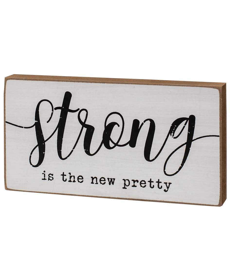 Strong is the New Pretty Block