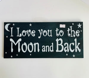 Love You To The Moon & Back Plaque