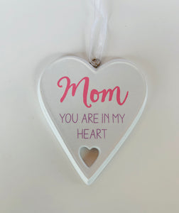 MOM You are In My Heart Ornament