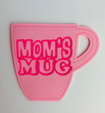 Load image into Gallery viewer, Mom&#39;s Mug Coaster
