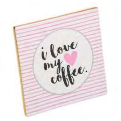 I Love My Coffee Plaque - Ceramic